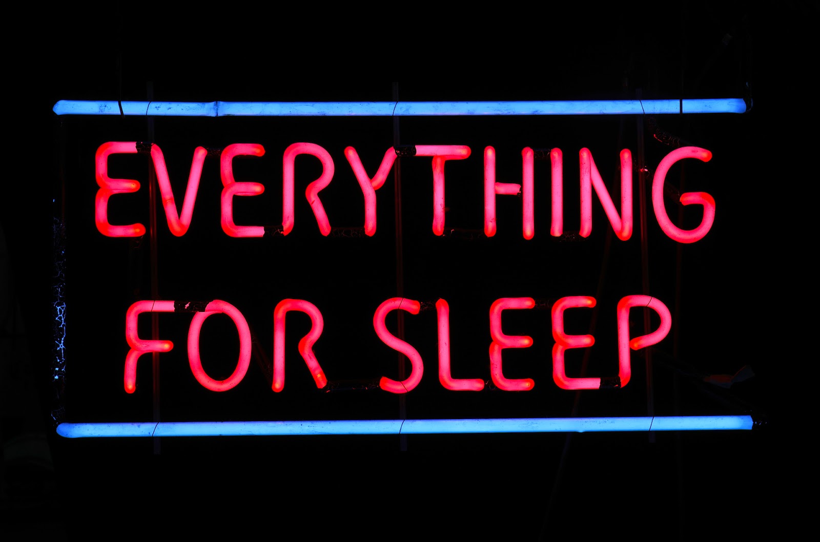 EVERYTHING FOR SLEEP neon sign