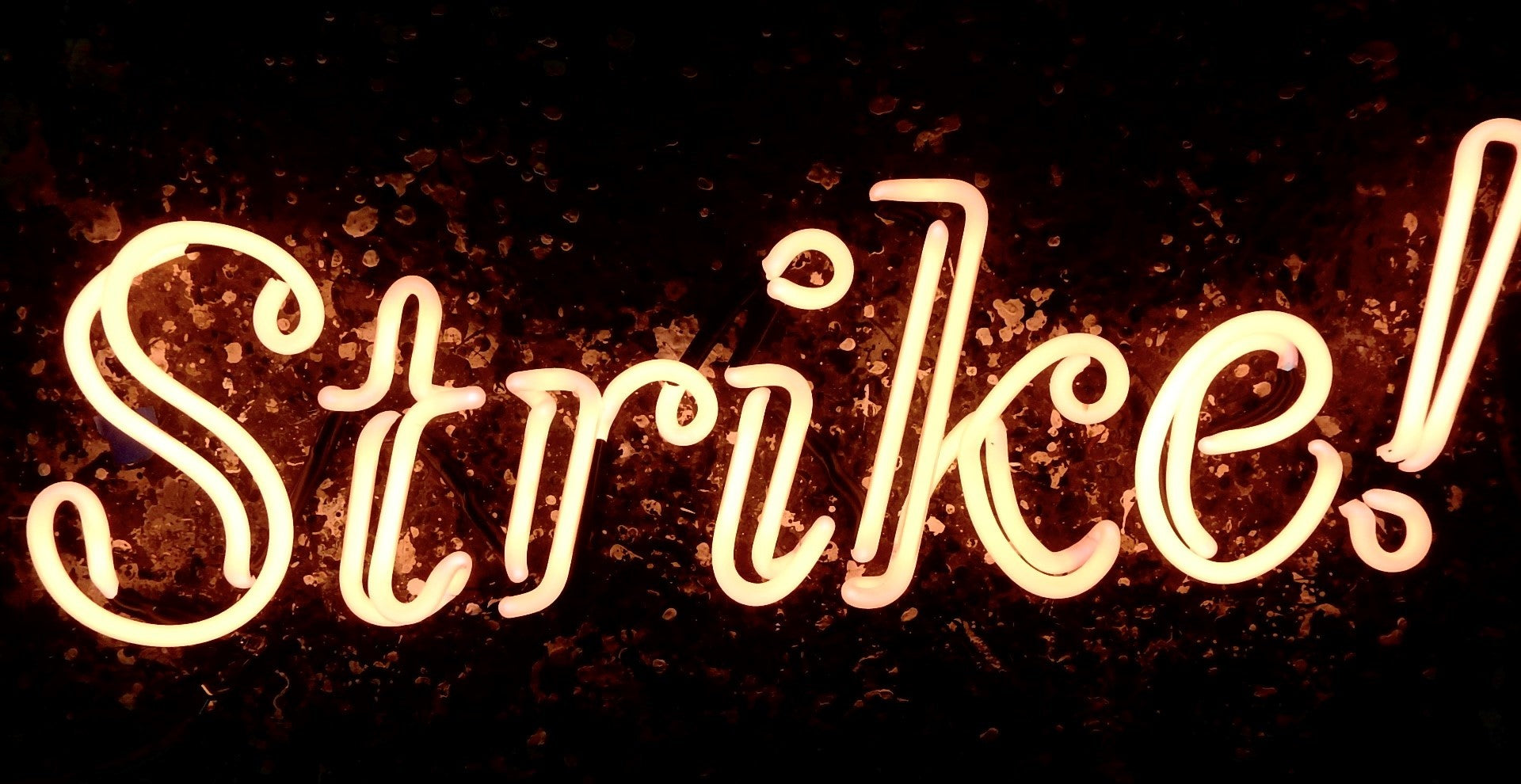 STRIKE! neon sign