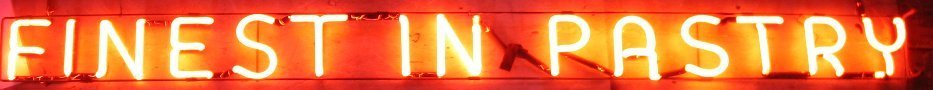 FINEST IN PASTRY neon sign
